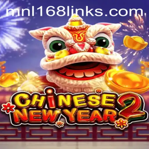 Discovering the Excitement of CHINESENEWYEAR2: A Dive into MNL168