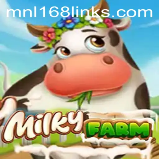 Exploring the Enchanting World of MilkyFarm and the MNL168 Phenomenon