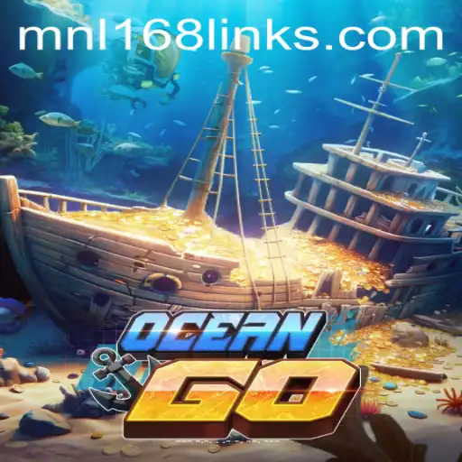 Discover the Thrilling World of OceanGO: A New Adventure Awaits with MNL168